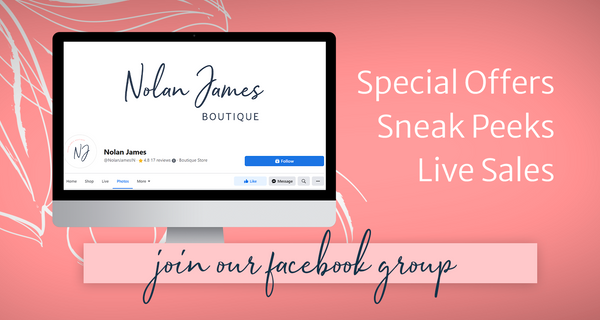 Special offers, sneak peeks, live sales! Join our Facebook group 